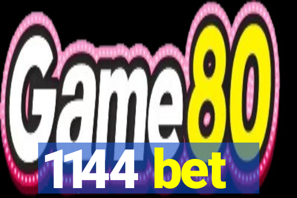 1144 bet